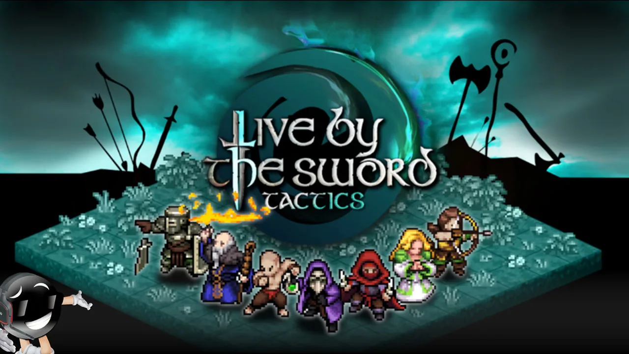 Live by the Sword: Tactics
