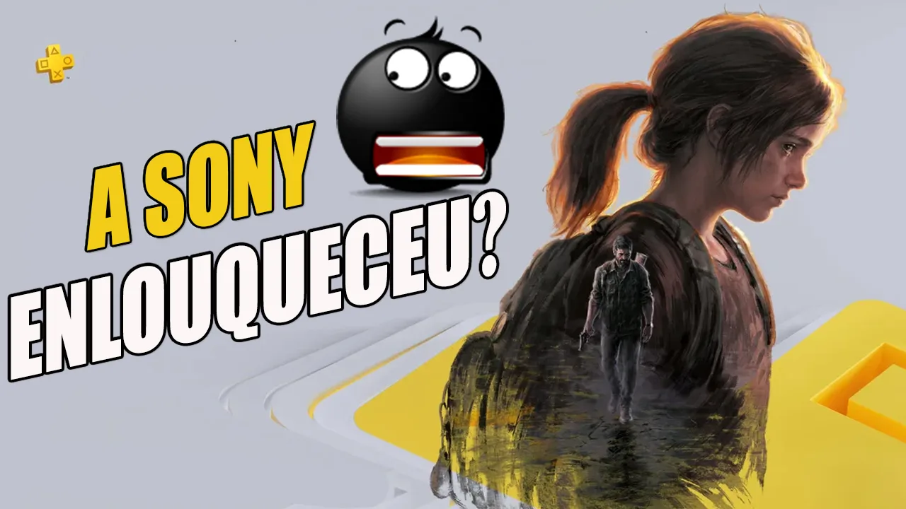 Sony enlouqueceu